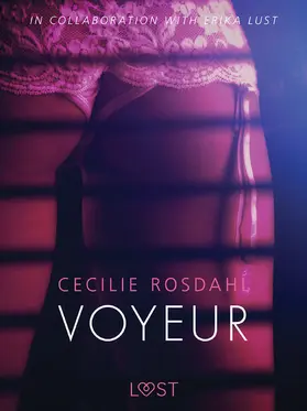 Rosdahl |  Voyeur - Sexy erotica | eBook | Sack Fachmedien