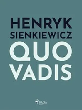 Sienkiewicz |  Quo vadis | eBook | Sack Fachmedien