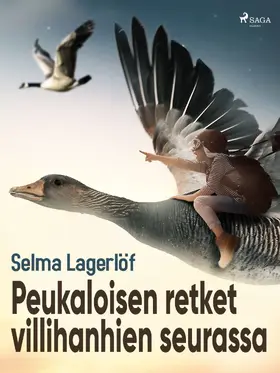 Lagerlöf |  Peukaloisen retket villihanhien seurassa | eBook | Sack Fachmedien