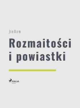 Lam |  Rozmaitosci i powiastki | eBook | Sack Fachmedien