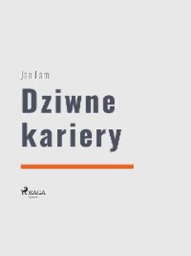 Lam |  Dziwne kariery | eBook | Sack Fachmedien