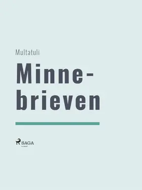 Multatuli |  Minnebrieven | eBook | Sack Fachmedien