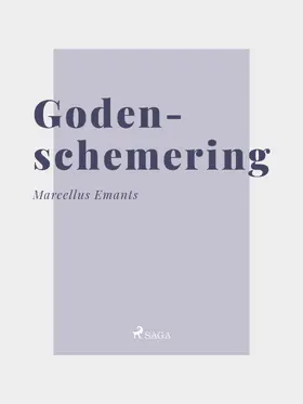 Emants |  Godenschemering | eBook | Sack Fachmedien