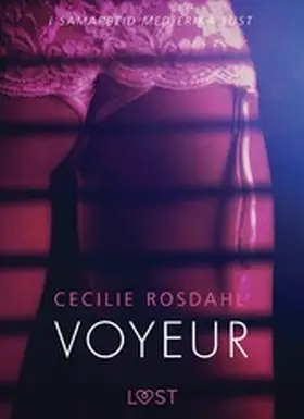 Rosdahl |  Voyeur - en erotisk novelle | eBook | Sack Fachmedien