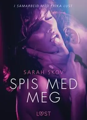 Skov |  Spis med meg - en erotisk novelle | eBook | Sack Fachmedien