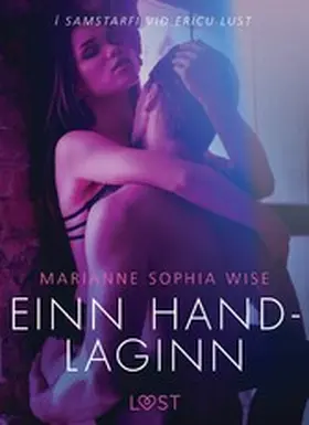 Wise |  Einn handlaginn - Erótísk smásaga | eBook | Sack Fachmedien
