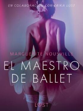 Nousville |  El maestro de ballet - Relato erótico | eBook | Sack Fachmedien
