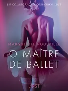 Nousville |  O Maître de Ballet - Conto Erótico | eBook | Sack Fachmedien