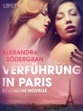 Södergran |  Verführung in Paris: Erotische Novelle | eBook | Sack Fachmedien