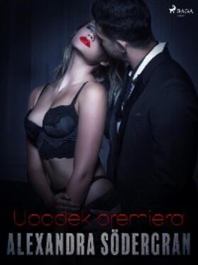 Södergran |  Upadek Premiera - opowiadanie erotyczne | eBook | Sack Fachmedien