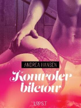 Hansen |  Kontroler biletów - opowiadanie erotyczne | eBook | Sack Fachmedien