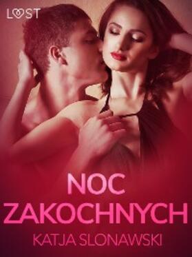 Slonawski |  Noc zakochanych - opowiadanie erotyczne | eBook | Sack Fachmedien