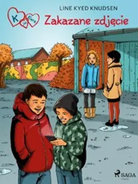 Knudsen |  K jak Klara 15 - Zakazane zdjecie | eBook | Sack Fachmedien