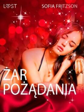 Fritzson |  Zar pozadania - opowiadanie erotyczne | eBook | Sack Fachmedien