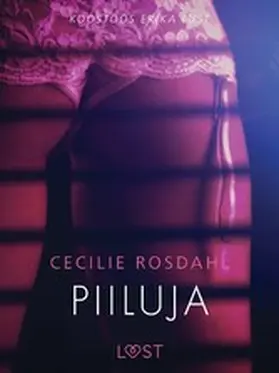 Rosdahl |  Piiluja - Erootiline lühijutt | eBook | Sack Fachmedien