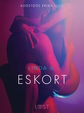 G. |  Eskort - Erootiline lühijutt | eBook | Sack Fachmedien