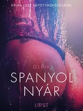 Olrik |  Spanyol nyár - Szex és erotika | eBook | Sack Fachmedien