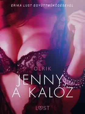 Olrik |  Jenny, a kalóz - Szex és erotika | eBook | Sack Fachmedien