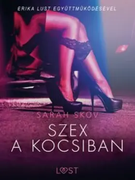 Skov |  Szex a kocsiban - Szex és erotika | eBook | Sack Fachmedien