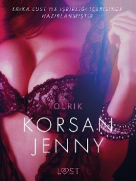 Olrik |  Korsan Jenny - Erotik öykü | eBook | Sack Fachmedien