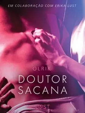Olrik |  Doutor Sacana - Um conto erótico | eBook | Sack Fachmedien