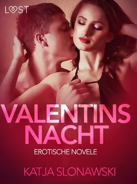 Slonawski |  Valentinsnacht: Erotische Novelle | eBook | Sack Fachmedien