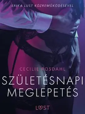 Rosdahl |  Születésnapi meglepetés - Szex és erotika | eBook | Sack Fachmedien
