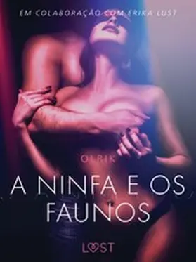 Olrik |  A ninfa e os faunos - Um conto erótico | eBook | Sack Fachmedien
