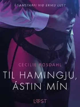 Rosdahl |  Til hamingju, ástin mín - Erótísk smásaga | eBook | Sack Fachmedien