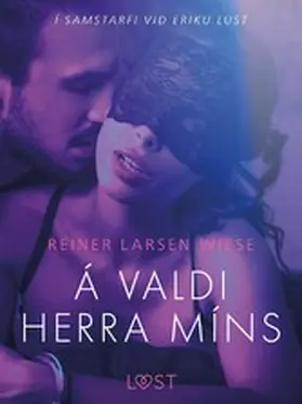 Wiese |  Á valdi herra míns - Erótísk smásaga | eBook | Sack Fachmedien