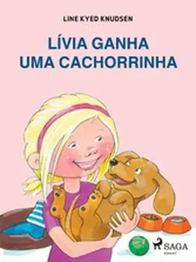 Knudsen |  Lívia ganha uma cachorrinha | eBook | Sack Fachmedien