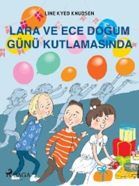 Knudsen |  Lara ve Ece Dogum Günü Kutlamasinda | eBook | Sack Fachmedien