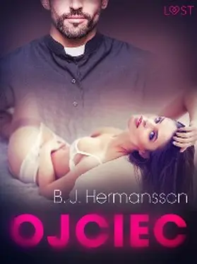 Hermansson |  Ojciec - opowiadanie erotyczne | eBook | Sack Fachmedien