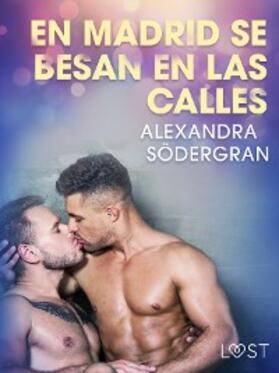 Södergran |  En Madrid se besan en las calles | eBook | Sack Fachmedien