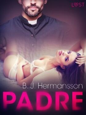 Hermansson |  Padre - Relato erótico | eBook | Sack Fachmedien