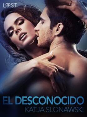 Slonawski |  El desconocido | eBook | Sack Fachmedien