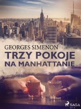 Simenon |  Trzy pokoje na Manhattanie | eBook | Sack Fachmedien