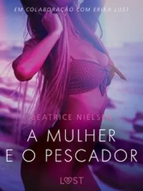 Nielsen |  A mulher e o pescador - Conto Erótico | eBook | Sack Fachmedien