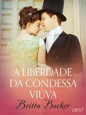 Bocker | A liberdade da condessa viúva - Conto erótico | E-Book | sack.de