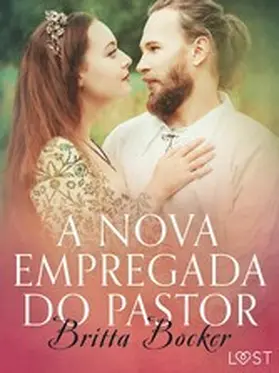 Bocker |  A nova empregada do pastor - Conto erótico | eBook | Sack Fachmedien