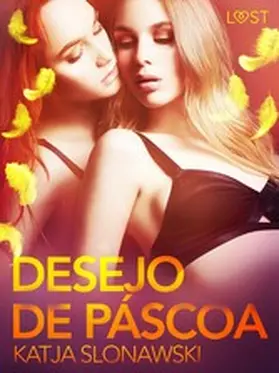 Slonawski |  Desejo de Páscoa - Conto Erótico | eBook | Sack Fachmedien
