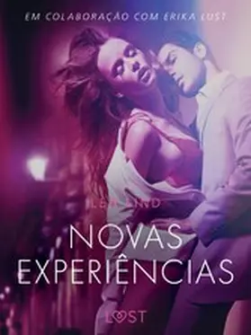 Lind |  Novas experiências - Conto erótico | eBook | Sack Fachmedien