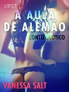 Salt |  A Aula de Alemão - Conto Erótico | eBook | Sack Fachmedien