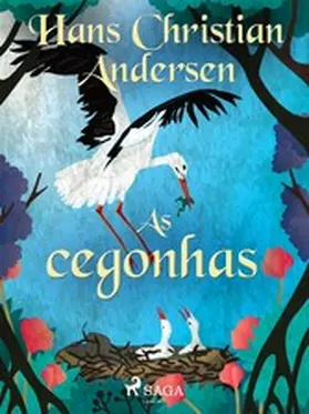 Andersen |  As cegonhas | eBook | Sack Fachmedien