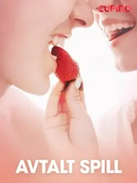 Cupido |  Avtalt spill | eBook | Sack Fachmedien