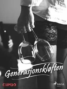 Cupido |  Generasjonskløften | eBook | Sack Fachmedien