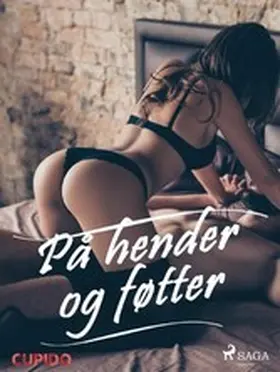 Cupido |  På hender og føtter | eBook | Sack Fachmedien
