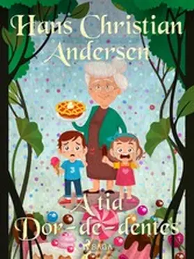 Andersen |  A tia Dor-de-dentes | eBook | Sack Fachmedien