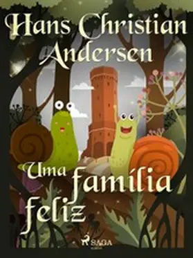 Andersen |  Uma família feliz | eBook | Sack Fachmedien