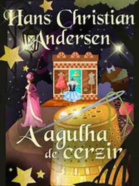Andersen |  A agulha de cerzir | eBook | Sack Fachmedien
